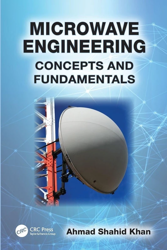 Microwave Engineering: Concepts and Fundamentals