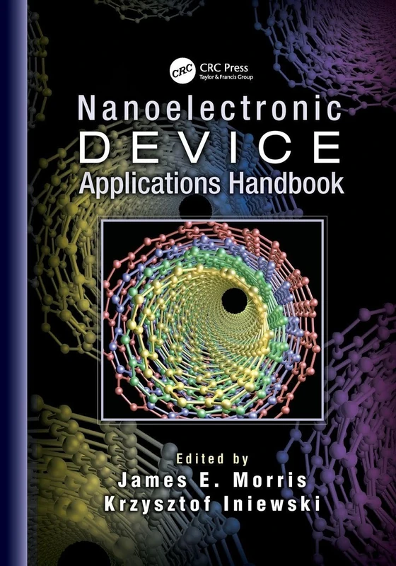 Nanoelectronic Device Applications Handbook (Devices, Circuits, and Systems)