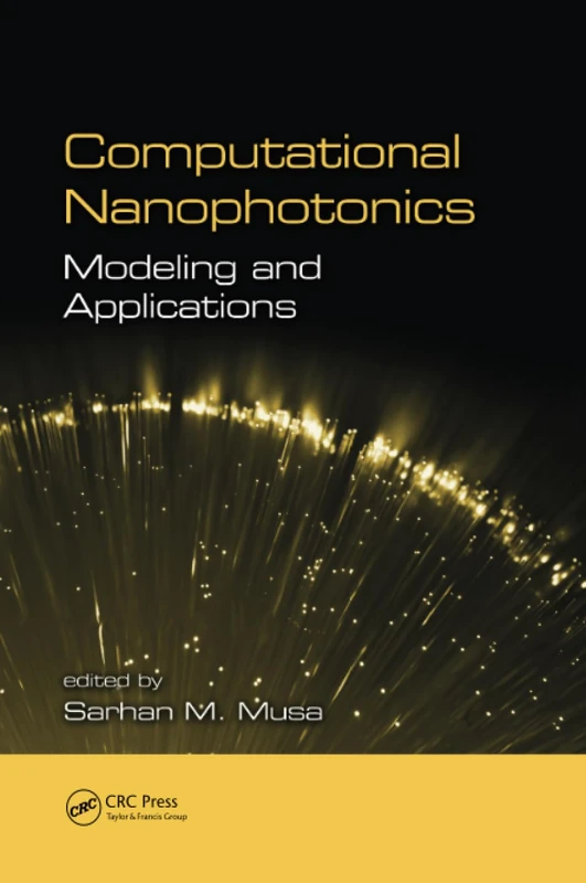 Computational Nanophotonics: Modeling and Applications