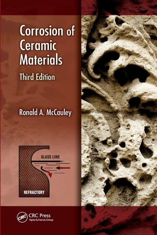 Corrosion of Ceramic Materials (Corrosion Technology)