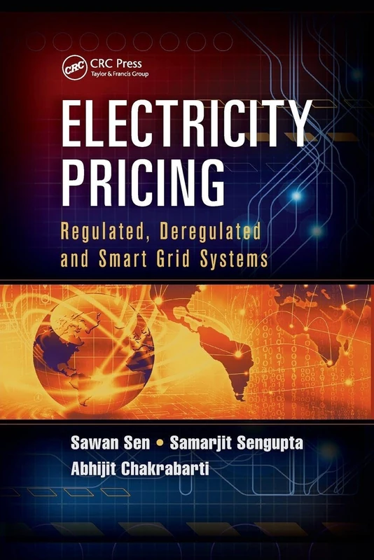 Electricity Pricing: Regulated, Deregulated and Smart Grid Systems