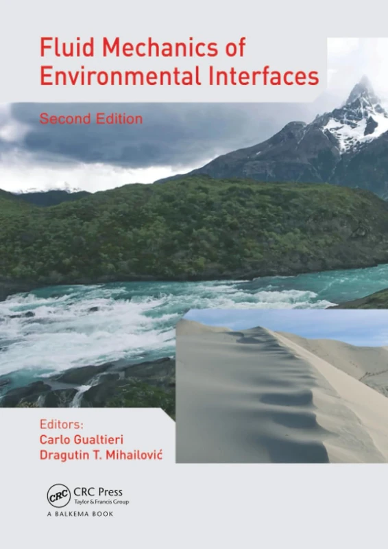 Fluid Mechanics of Environmental Interfaces