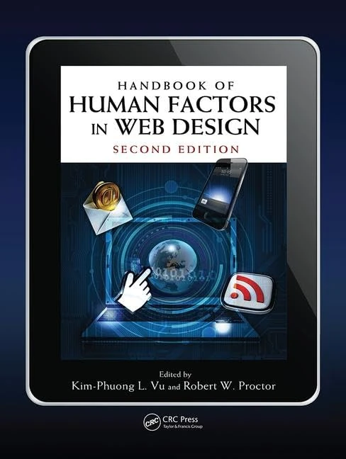 Handbook of Human Factors in Web Design (Human Factors and Ergonomics)