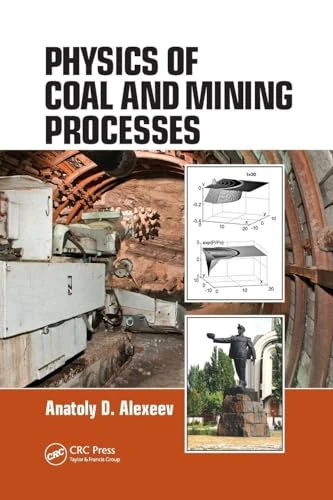 Physics of Coal and Mining Processes
