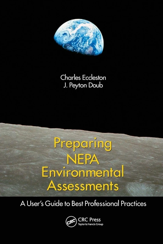 Preparing NEPA Environmental Assessments: A User’s Guide to Best Professional Practices