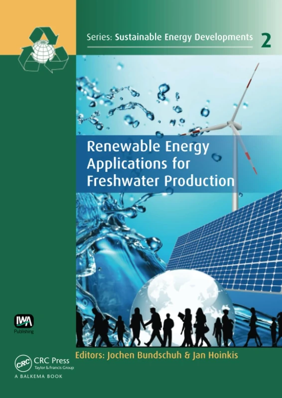 Renewable Energy Applications for Freshwater Production (Sustainable Energy Developments)