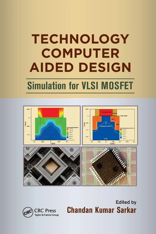 Technology Computer Aided Design: Simulation for VLSI MOSFET