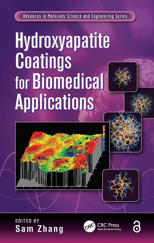 Hydroxyapatite Coatings for Biomedical Applications (Advances in Materials Science and Engineering)