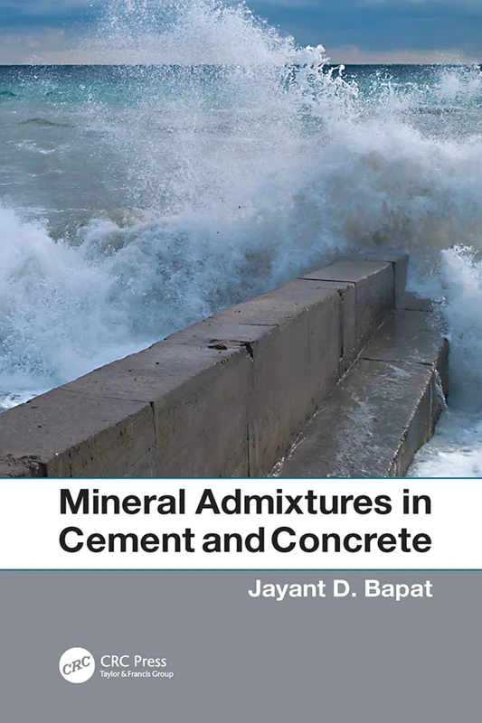 Mineral Admixtures in Cement and Concrete - Image 1