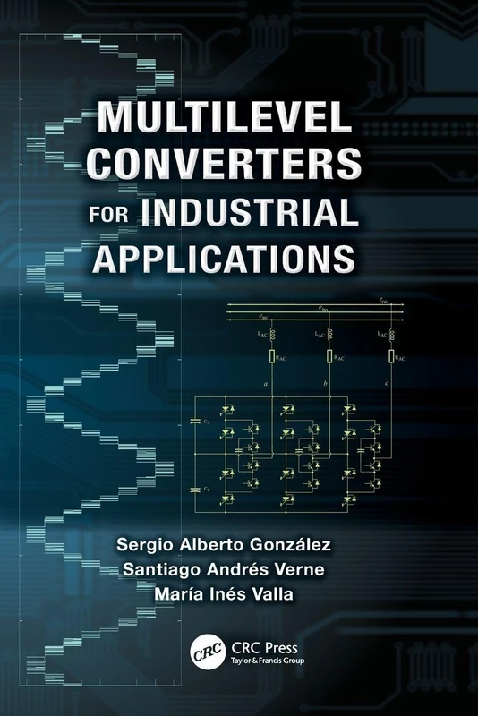 Multilevel Converters for Industrial Applications (Industrial Electronics)
