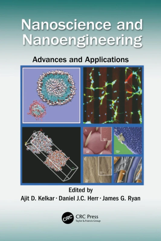 Nanoscience and Nanoengineering: Advances and Applications