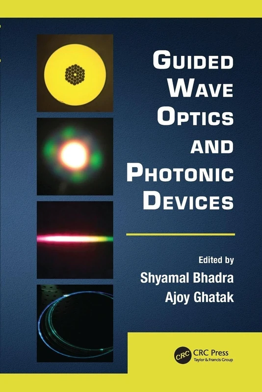Guided Wave Optics and Photonic Devices