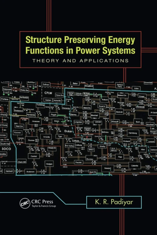 Structure Preserving Energy Functions in Power Systems: Theory and Applications