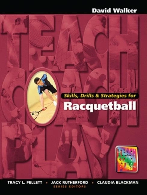 Skills, Drills & Strategies for Racquetball: A Managerial Approach (Race and Politics)