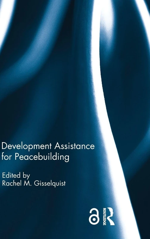 Routledge - Development Assistance for Peacebuilding Book