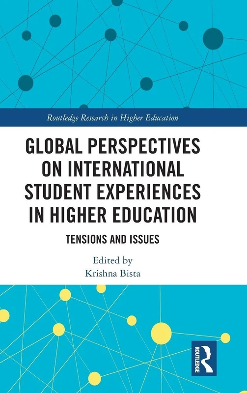 Routledge Global Perspectives on International Student Experiences