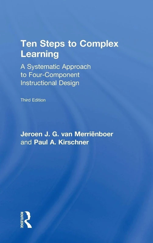 Routledge Ten Steps to Complex Learning - 3rd Edition Book