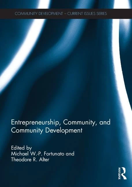 Routledge Entrepreneurship, Community, and Development Book