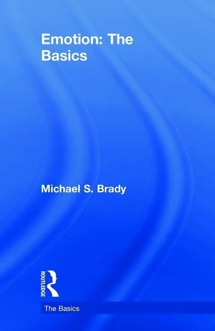 Emotion: The Basics: The Basics