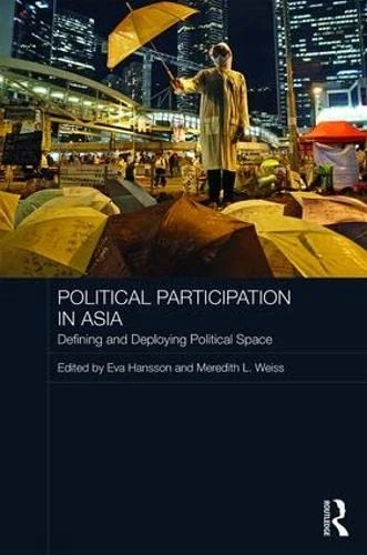 Routledge Political Participation in Asia - Academic Book