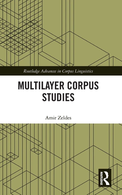 Routledge Multilayer Corpus Studies - Corpus Linguistics Book