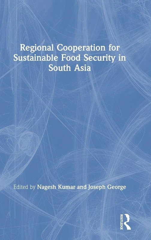 Routledge - Regional Cooperation for Sustainable Food Security
