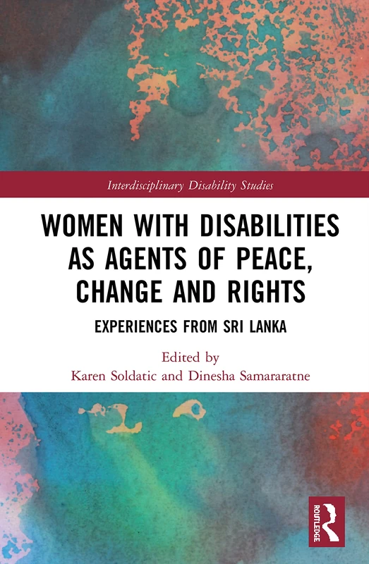 Routledge Women with Disabilities in Sri Lanka - Academic Book