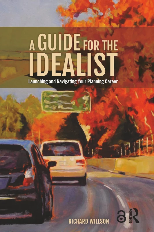 Routledge - A Guide for the Idealist: Planning Career Book