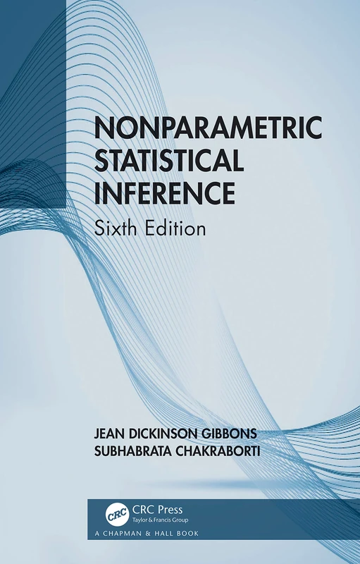 Nonparametric Statistical Inference: 131 (Statistics: A Series of Textbooks and Monographs)