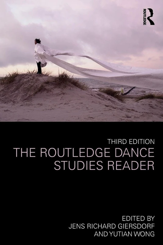The Routledge Dance Studies Reader