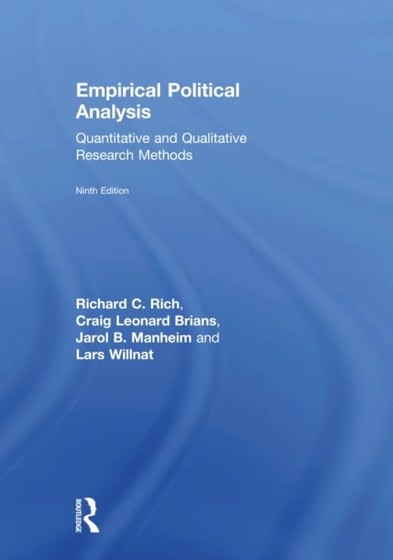 Empirical Political Analysis: Quantitative and Qualitative Research Methods