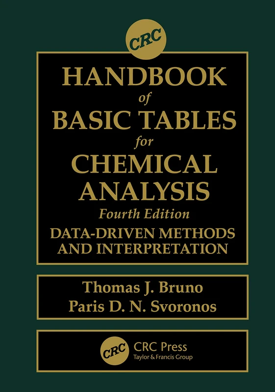 CRC Handbook of Basic Tables for Chemical Analysis: Data-Driven Methods and Interpretation