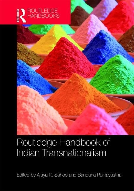 Routledge Handbook of Indian Transnationalism