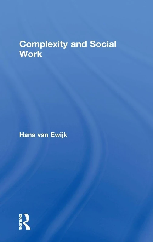Complexity and Social Work