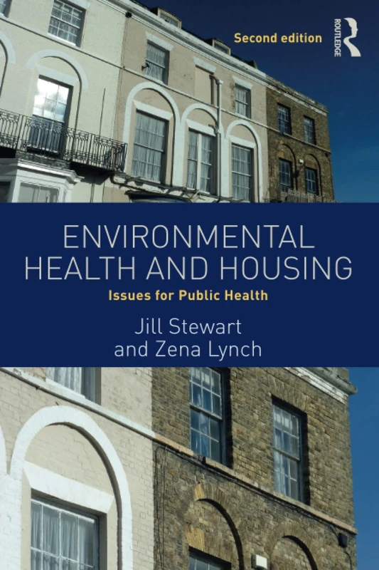 Environmental Health and Housing: Issues for Public Health