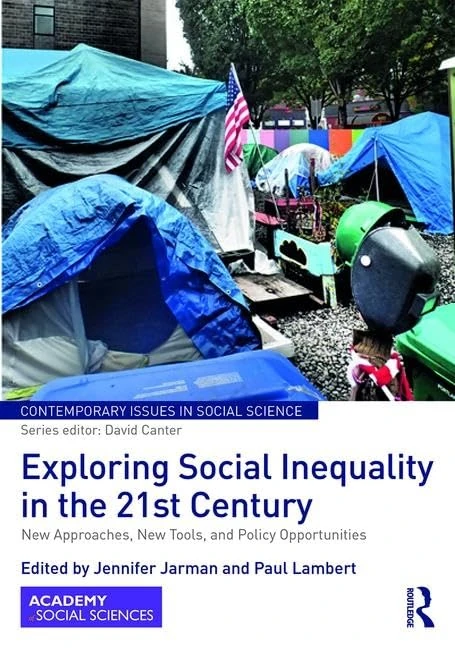 Routledge Exploring Social Inequality in the 21st Century Book
