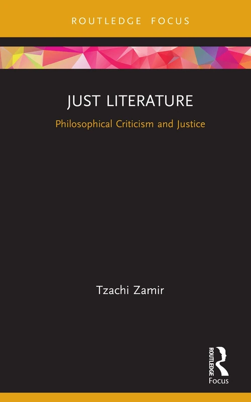 Just Literature: Philosophical Criticism and Justice (New Literary Theory) - Image 1