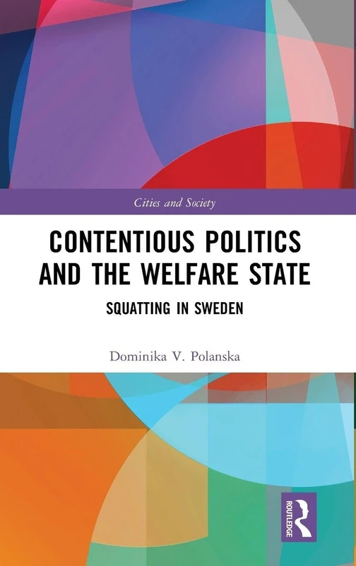Routledge - Contentious Politics and the Welfare State Book