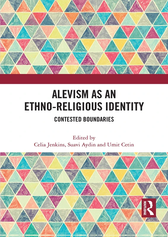 Alevism as an Ethno-Religious Identity: Contested Boundaries