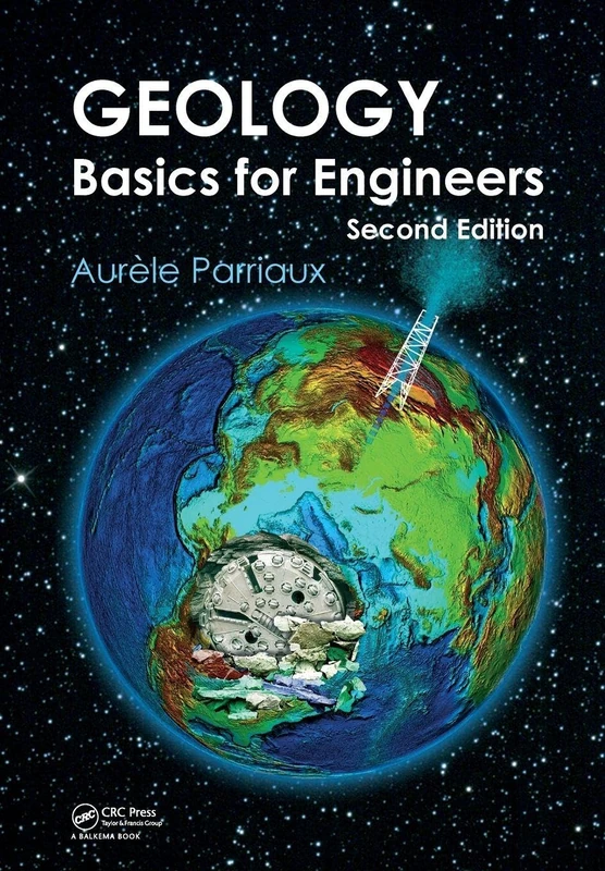 Geology: Basics for Engineers, Second Edition