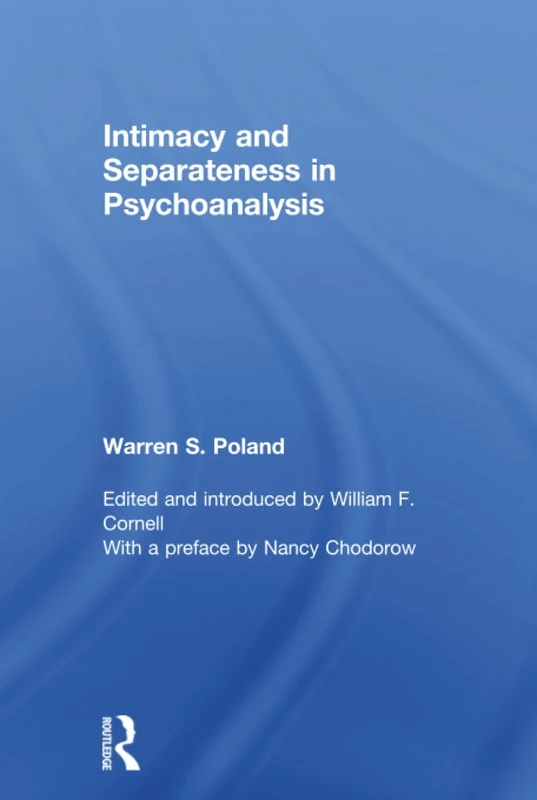 Intimacy and Separateness in Psychoanalysis