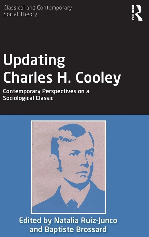 Routledge - Updating Charles H. Cooley Sociology Book