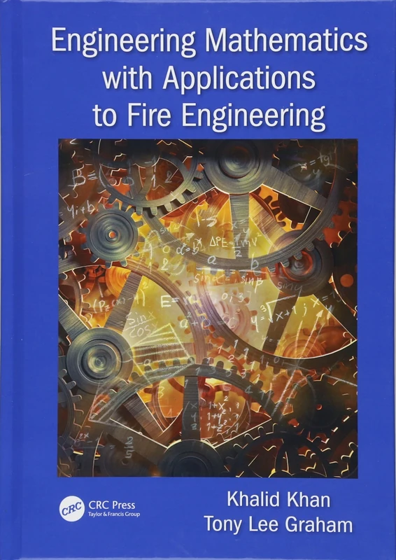 Engineering Mathematics with Applications to Fire Engineering