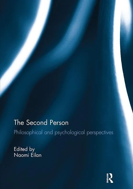 The Second Person: Philosophical and Psychological Perspectives