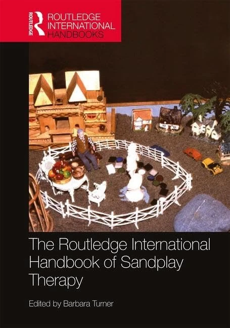 The Routledge International Handbook of Sandplay Therapy (Routledge International Handbooks)