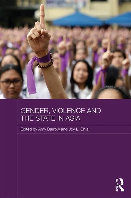 Routledge Gender, Violence and the State in Asia - Research Book