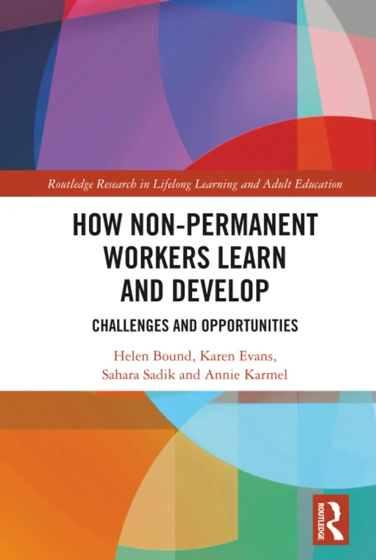 Routledge: How Non-Permanent Workers Learn and Develop