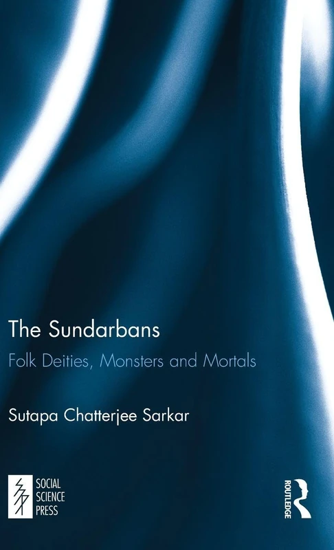 The Sundarbans: Folk Deities, Monsters and Mortals - Image 1