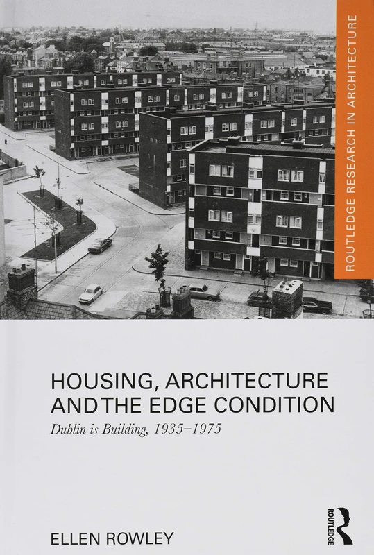 Routledge Housing, Architecture and the Edge Condition Book