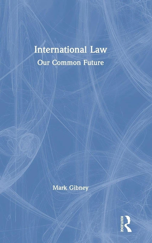 International Law: Our Common Future